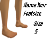 Name Your Footsize 5