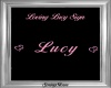 Loving Lucy Sign