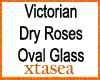 Victorian Dry Roses