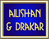 AILISHAN & DRAKAR