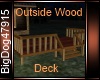 [BD] Outside Wood Deck