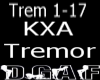 Tremor KXA