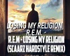 R.E.M  My Religi Hardsty