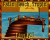 [AM] Patio Beach Tropic