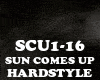 HARDSTYLE-SUN COMES UP