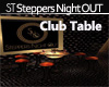 ST Steppers Club Table