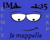 Je Mappelle (Remix)