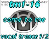 tm1-16 come to me1/2