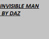 INVISIBLE MAN