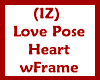 (IZ) Love Pose Heart 
