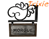 Morgue Sign