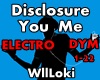 Disclosure - You  Me
