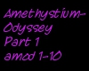Amethystium-OdysseyPart1