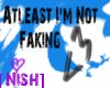 [Nish] Uh-nsst.