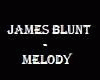 James Blunt - Melody