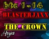 Blasterjaxx The Crown