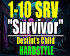 SURVIVOR /HS.