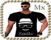 !Mx! Smile T-Shirt