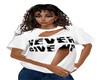 *NEVER GIVE UP* TEE