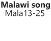 Malawi song