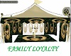 FAMILY LOYALTY TENT