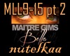 Maître Gims - Bella pt2
