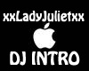 LadyJuliet Intro