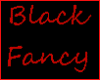 Black fancy
