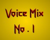 *D* Voice Mix 1