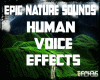 EPIC NATURE HUMAN VOICE