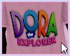 Dora Dora!
