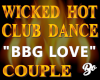*BO CLUB DANCE BBG LOVE