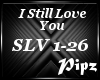 *P*I Still Love You