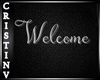 !CR! Welcome Sign
