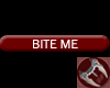 Bite Me Tag