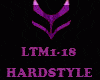 HARDSTYLE - LTM1-18