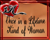 !!1K Lifetime Woman tatt