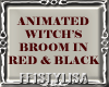 ! Animated Witch Broom R