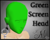MM~ Green Screen Head NH