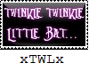 Twinkle Little Bat