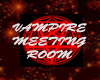 Vampire Meeting Room