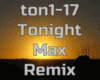 Tonight Max Remix