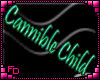 [FD] Cannible Child