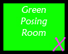 Green Posing Room
