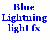 {LA} Blue lightning fx