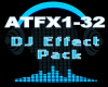 DJ Effect Pack ATFX 1-32