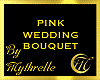 PINK WEDDING BOUQUET