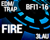 Trap - Fire