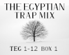 THE EGYPTIAN TRAP MIX #1