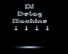 DJ Delagg Machine